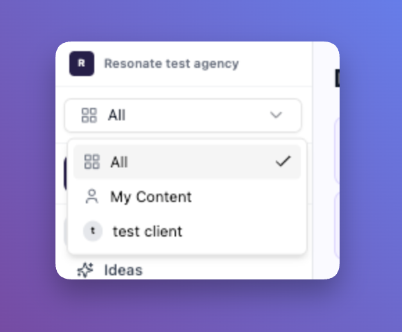Resonate's client switcher - a dropdown to switch between the agency's managed client workspaces without re-logging in